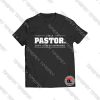 I'm a Pastor Don't Look So Surprised Viral Fashion T Shirt